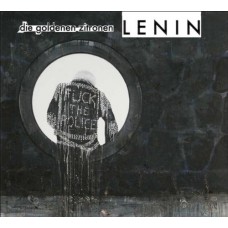GOLDENEN ZITRONEN - Lenin
